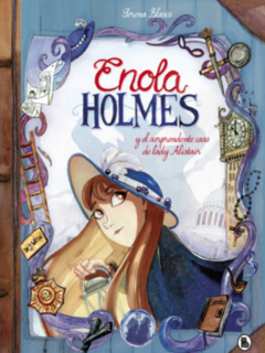 Enola Holmes y el sorprendente caso de Lady Alistair (Enola Holmes. La novela gráfica 2)