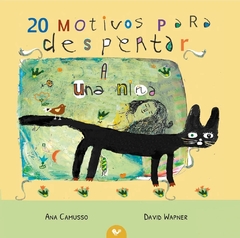 20 motivos para despertar a una niña