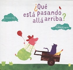 ¿Qué está pasando allá arriba?
