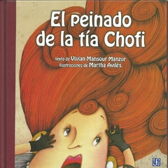 EL PEINADO DE LA TIA CHOFI