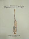 El pato, la muerte y el tulipán (nueva edición)