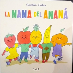 LA NANA DEL ANANÁ