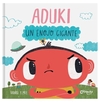 Aduki: Un enojo gigante