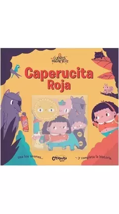 Cuentos magnéticos: Caperucita roja