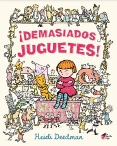 ¡Demasiados juguetes!