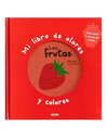Mi libro de los olores: Las frutas