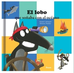 El lobo que soñaba con el océano