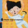 Martín viaja al espacio