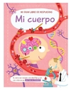 Mi gran libro de respuestas: Mi cuerpo