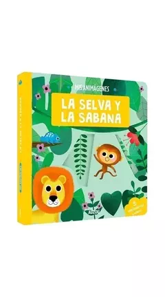 Mis animágenes: La selva y la sabana