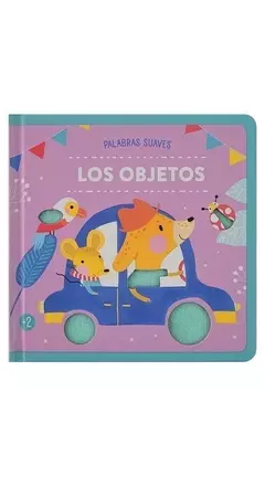 Palabras suaves: Los objetos