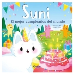 Suni: El mejor cumpleaños del mundo