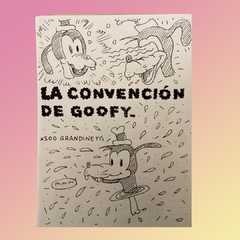 La convención de Goofy - Soo Grandinetti
