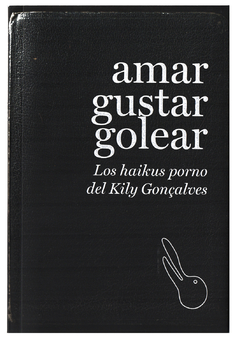 Amar, Gustar, Golear - K. Gonçalves