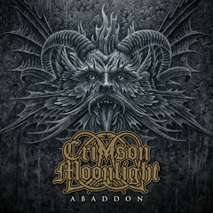 CRIMSON MOONLIGHT: Abaddon (Endtime Productions)