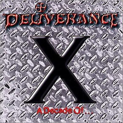 DELIVERANCE - X A Decade Of... (2ª mão)