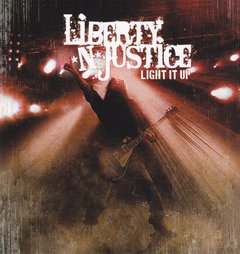 LIBERTY 'N JUSTICE - Light it Up