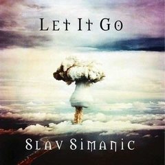 Slav Simanic - Let It Go cd