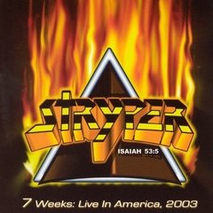 Stryper - 7 weeks Live in America 2003 cd