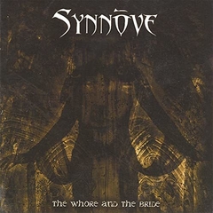 Synnove - The Whore and the bride cd (2008 Soundmass)