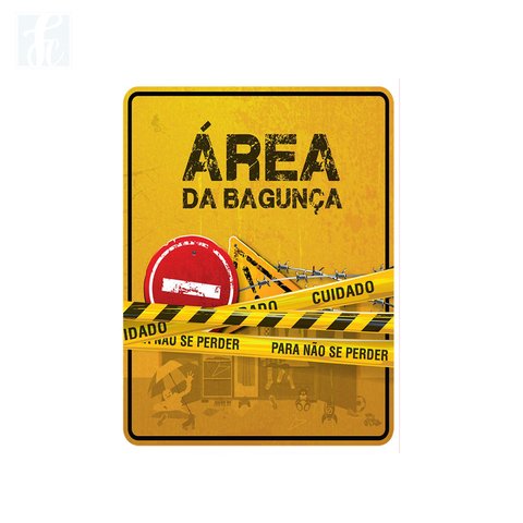 Placa Decor Frases - Área da Bagunça - comprar online