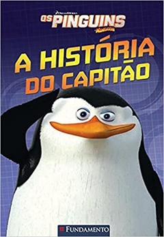 Os Pinguins De Madagascar - A História Do Capitão