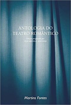 Antologia do teatro romântico (Português) Capa comum