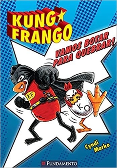 Kung Frango - Vamos Botar Para Quebrar!