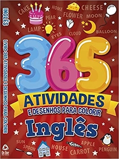 365 Atividades e Desenhos Para Colorir - Inglês