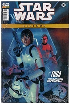 Legends - Star Wars: Fuga Impossível! Nº 06