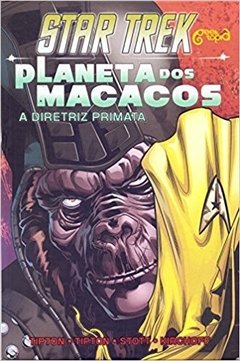 Star Trek/Planeta dos macacos: A diretriz primata - Histórias em quadrinhos
