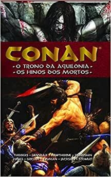 Conan - volume 12: O trono da Aquilônia
