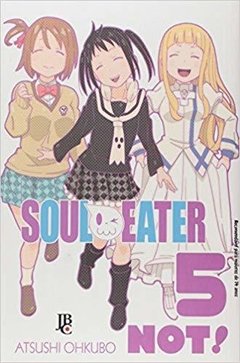 Soul Eater Not! - Volume 5