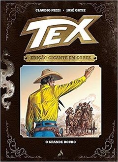 Tex. O Grande Roubo - Volume 6