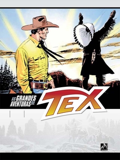 As Grandes Aventuras De Tex - As Colinas Dos Sioux - Vol. 13