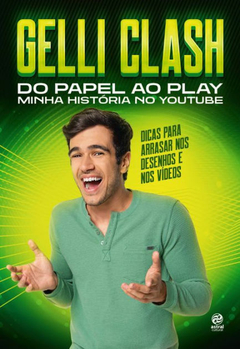 Gelli Clash - Do papel ao play minha história no youtube