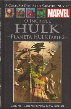 Graphic Novels Marvel Ed. 27 O Incrível Hulk - Planeta Hulk Parte 2