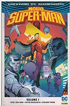 Universo DC Renascimento - Novo Super-Man Volume 1