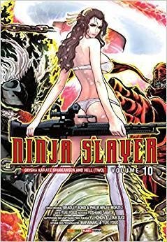 Ninja Slayer - Volume 10