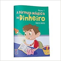 Educação Financeira - a Formula Magica do Dinheiro