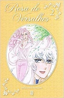 Rosa de Versalhes - Volume 2