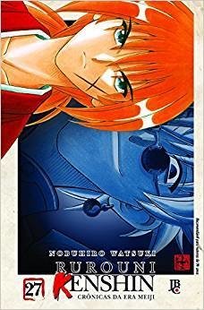 Rurouni Kenshin - Crônicas da Era Meiji - Volume 27
