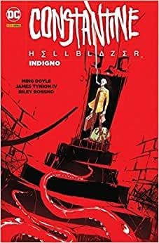 Constantine - Hellblazer - Indigno