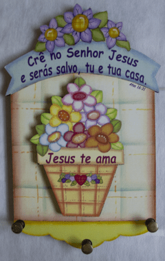 Pendurador de Chave - Crê no Senhor Jesus e Serás Salvo, Tu e Tua Casa