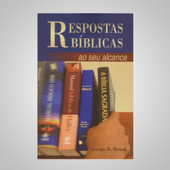 Respostas Bíblicas George R. Brunk