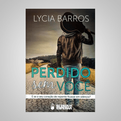 Perdido Sem Você - Lycia Barros