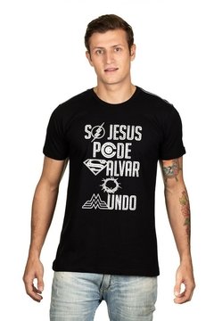 Camiseta Só Jesus pode Salvar - Preto