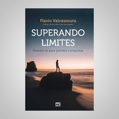 Superando Limites - Flavio Valvassoura