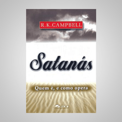 Satanás - R. K. Campbell