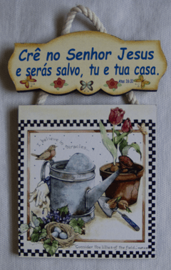 Quadro - Crê no Senhor Jesus e Será Salvo, Tu e a Tua Casa